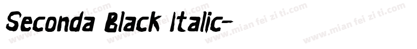 Seconda Black Italic字体转换